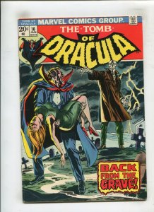 TOMB OF DRACULA #16 (6.0) BACK FROM THE GRAVE!! 1973