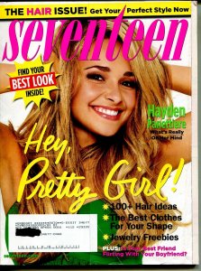 Seventeen 4/2008-Hayden Panettiere-The Hair Issue-find your best look-FN/VF