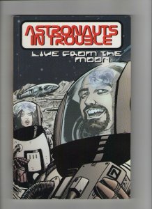 Astronauts In Trouble - Live From The Moon TPB - 1999 (Grade 9.0) WH