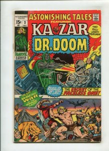 ASTONISHING TALES #3 (4.0) DR DOOM!! 1970