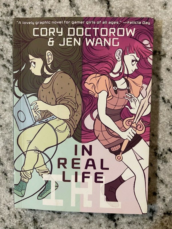 In Real Life First Second Graphic Novel Comic Book Cory Doctorow & Wang IRL J562 9781596436589