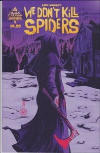 We Don't Kill Spiders 4-A  VF/NM