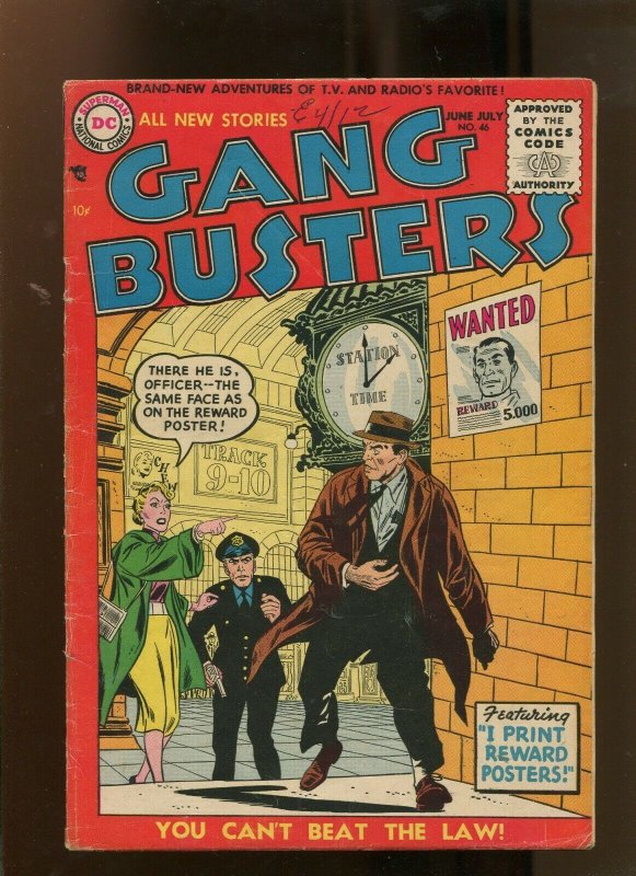 GANG BUSTERS #46 (4.0) I PRINT REWARD POSTERS!! 1955