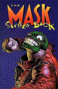 Mask, The TPB #1 VF/NM ; Dark Horse | the Mask Strikes Back