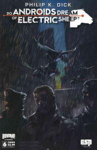 Do Androids Dream of Electric Sheep? #6A VF/NM ; Boom! | Philip K. Dick