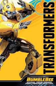 Transformers Bumblebee Movie Prequel From Cybertron with Love IDW 2018 TP