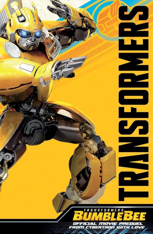 Transformers Bumblebee Movie Prequel From Cybertron with Love IDW 2018 TP