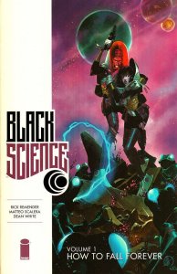 Black Science TPB #1 (2nd) VF ; Image | How To Fall Forever