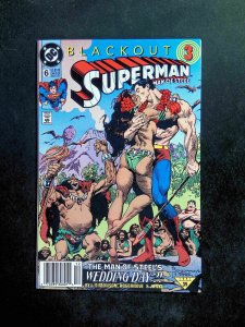 Superman The Man of Steel #6  DC Comics 1991 VF/NM NEWSSTAND