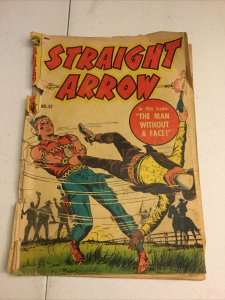Straight Arrow 32 Fr/Gd Fair/Good 1.5 ANC Golden Age