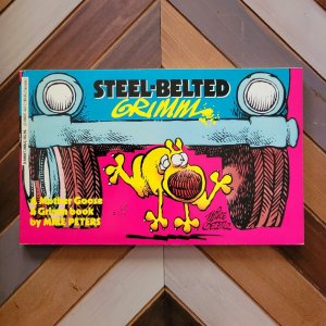 Steel-Belted Grimm (Mike Peters 1988) Mother Goose & Grimm Book - Comic Strips