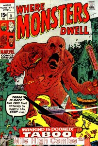 WHERE MONSTERS DWELL (1970 Series)  #5 Very Fine Comics Book