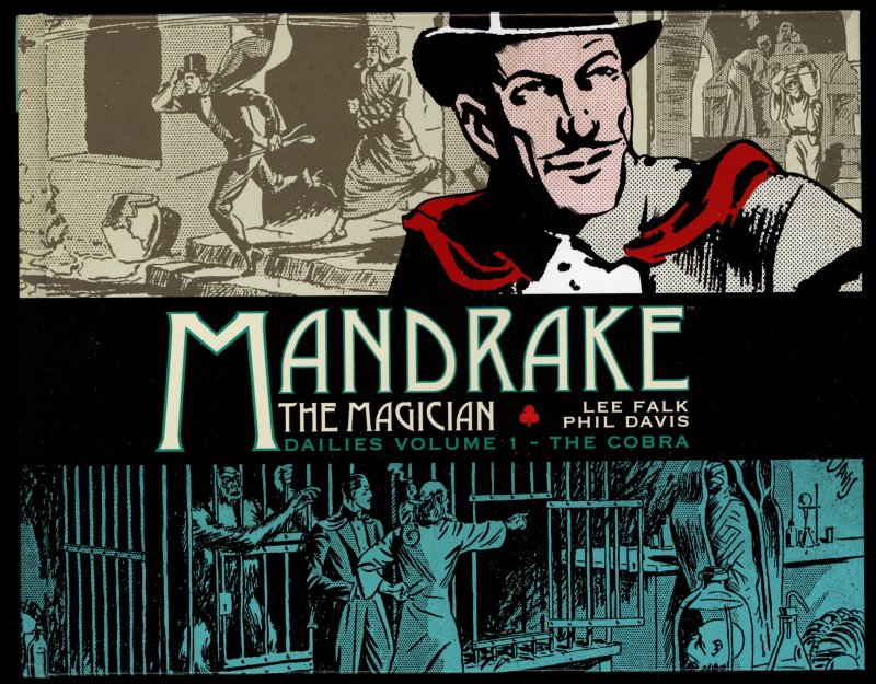 Mandrake the Magician: The Dailies (2016) - 1st Print - 83-44442