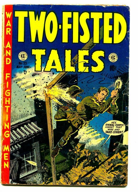 TWO-FISTED TALES #33 1953-WALLY WOOD-DAVIS-KUBERT-SEVERIN-G-