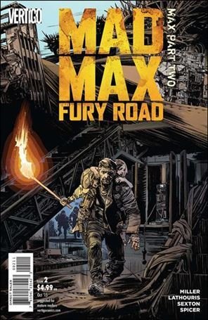 Mad Max: Fury Road: Max 2-A  VF/NM