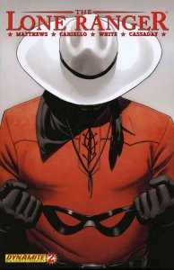 Lone Ranger (Dynamite) #2 (2nd) VF/NM ; Dynamite | John Cassaday