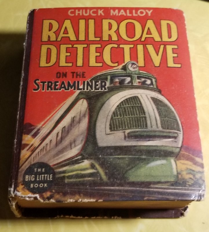 Big Little Book - Chuck Mallory Railroad Detective 1453