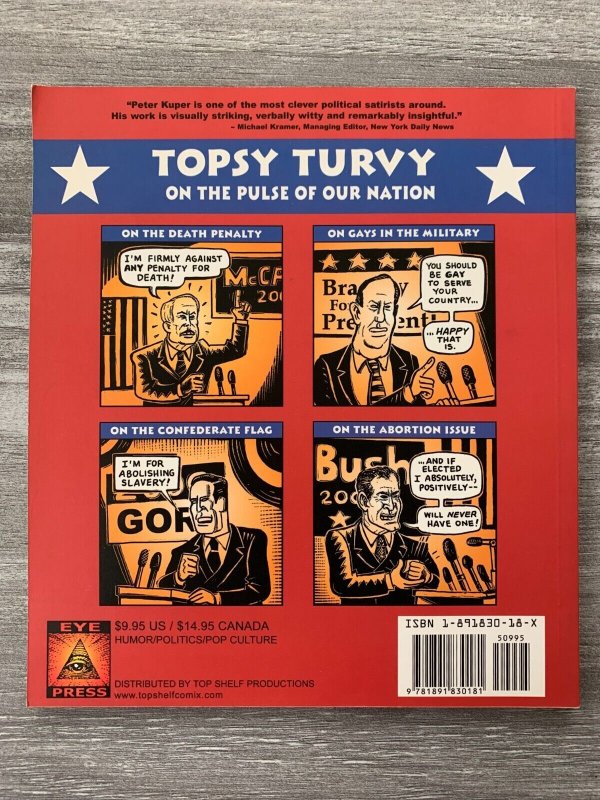 2000 TOPSY TURVY Political Comic Strips by Peter Kuper SC VF 8.0 1st Eye Press