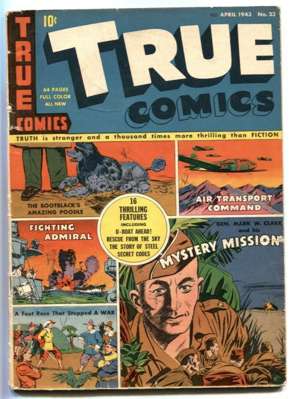 True Comics #23 1943- General Mark Clark- poodle cover VG+