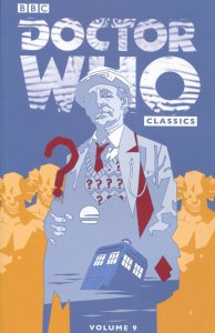 Doctor Who Classic TPB #9 VF/NM ; IDW