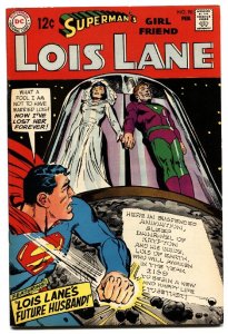 SUPERMAN'S GIRL FRIEND LOIS LANE #90 1969-wedding cover dc