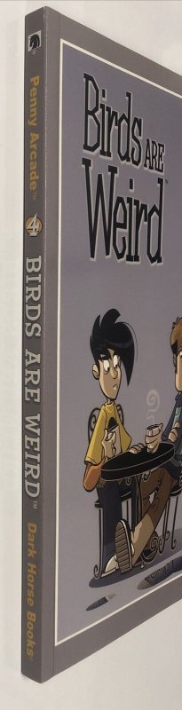 Birds Are Weird (2007) TPB Vol # 4 Penny Arcade • Dark Horse • Jerry Holkins