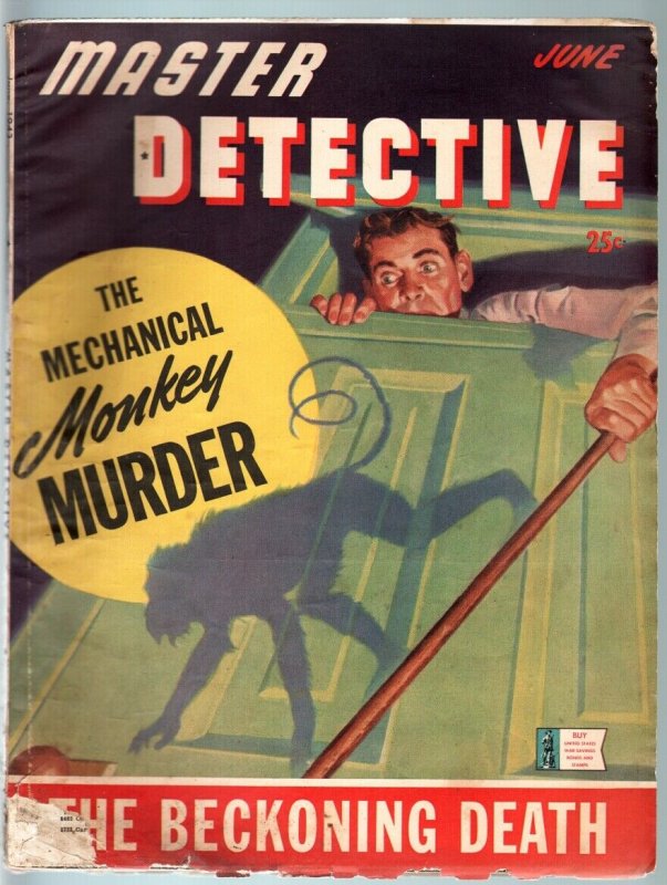 MASTER DETECTIVE JUN 1943- MECHANICAL MONKEY MURDER G