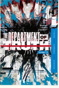 THE DEPARTMENT OF TRUTH #3 SECOND  PRINT SIGNED JAMES TYNION IV W/COA IMAGE NM.