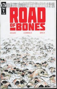 Road of Bones #1 (2019)