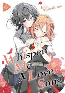Whisper Me a Love Song #6 VF/NM ; Kodansha | Eku Takeshima