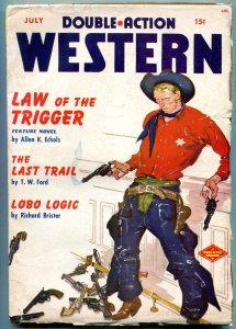 PULP:  Double Action Western Pulp July 1950- Lobo Logic- Last Trail VG