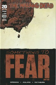 Walking Dead # 102 2nd Printing Cover Robert Kirkman NM Image Zombie [F1]