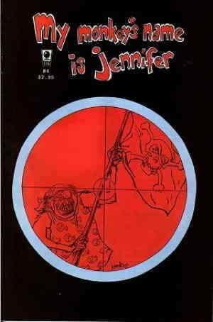 My Monkey’s Name is Jennifer #4 VF/NM; Slave Labor | save on shipping - details