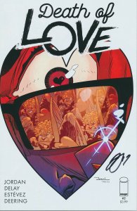 Death of Love #2 2018 Signed by Justin Jordan Image Comics EB200