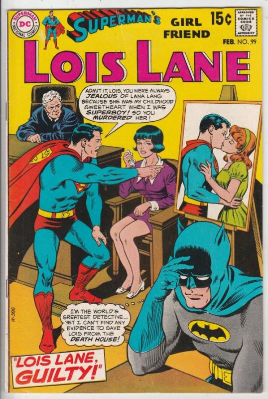 Superman's Girlfriend Lois Lane #99 (Feb-70) VF/NM High-Grade Superman, Lois ...