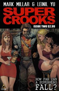 Supercrooks #2 VF ; Icon | Mark Millar Super Crooks