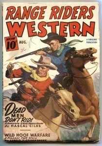 Range Riders Western Pulp August 1947- Dead Mem Don't Ride