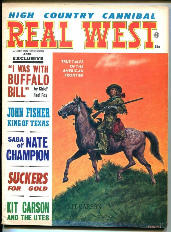 Real West  4/1968-Kit Carson-Earl Norem-Buffalo Bill-pulp frontier thrills-VG