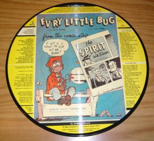 Will Eisner's the Spirit picture disk - ev'ry little bug - bill harr - robbins