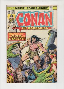 Conan the Barbarian #52 THE GOD AND THE CRYPT! Bronze Marvel