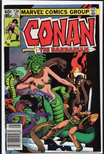 Conan the Barbarian #134 Newsstand Edition (1982) Conan