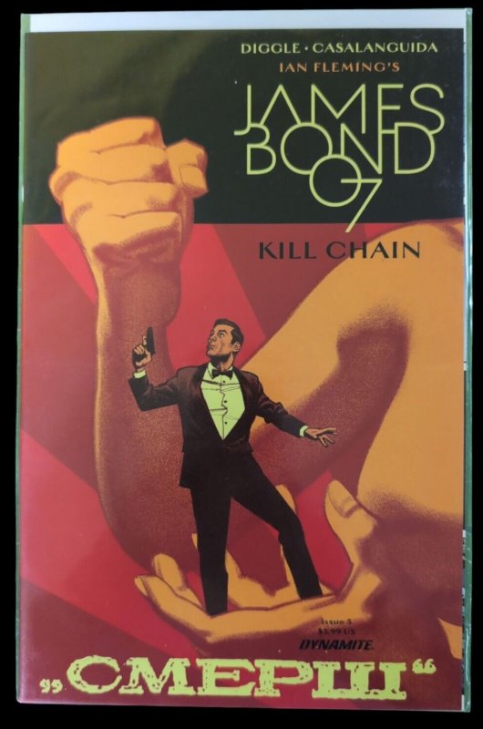 James Bond Kill Chain #1 2 3 4 5 6 Run Lot 2017 Diggle Dynamite Comics NM/VF