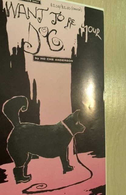 I Want to Be Your Dog #5 (1991) Eros Comix, Ho Che Anderson