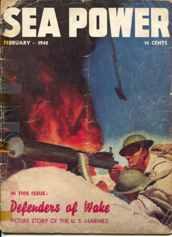 Sea Power 2/1942-McClelland Barclay cover-defenders of Wake Island-war pix &i...