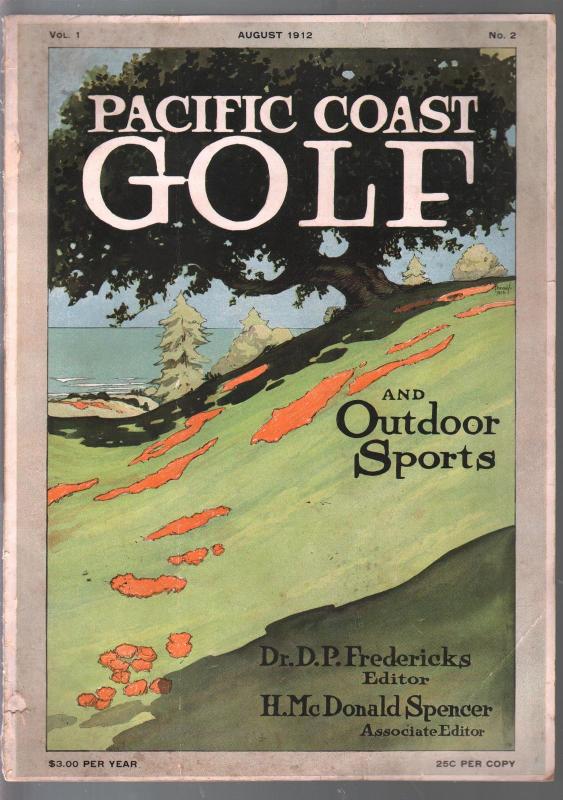 Pacific Coast Golf  #2 8/1912-early golf magazine-2nd issue-100+ years old-VG