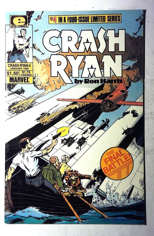 Crash Ryan #4 (1985) Epic Comics 1st Print Comic Book