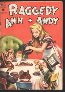 Raggedy Ann + Andy #21 1948-Alice in Wonderland cover & story-Oscar Lebeck-Da...