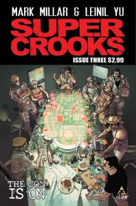 SUPERCROOKS (2012) #3 VG/FN - FN- MARK MILLAR LEINIL YU ICON