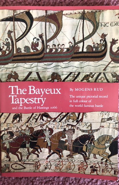 The Bayeux Tapestry 1999 book Rud”worlds oldest comic strip”