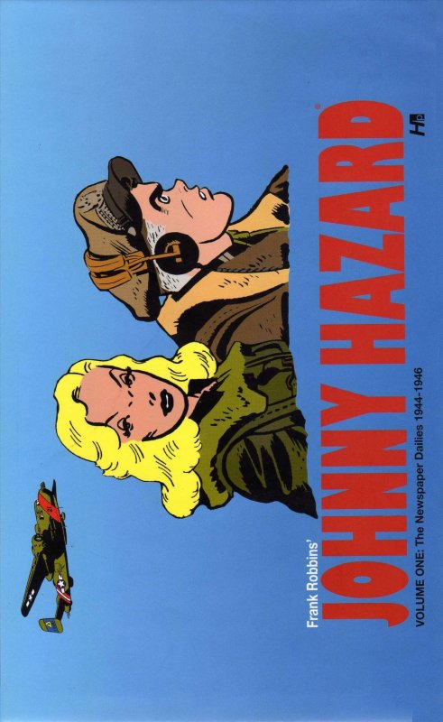Johnny Hazard: The Newspaper Dailies HC #1 VF/NM ; Hermes | Hardcover